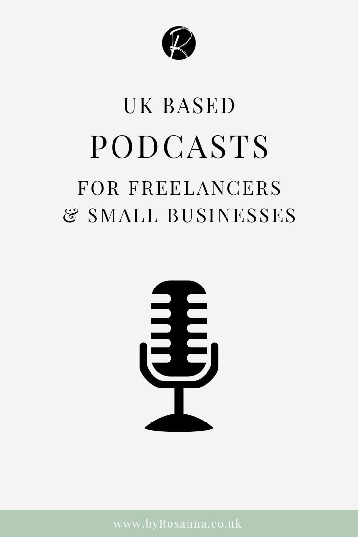 UK Based Podcasts for Freelancers and Small Businesses